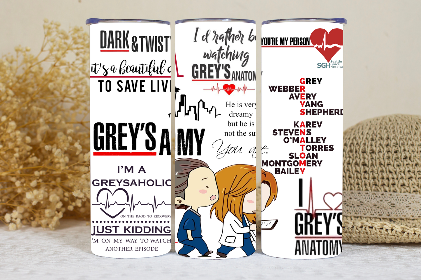 Greys anatomy tumbler.