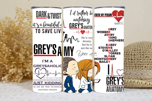 Greys anatomy tumbler.